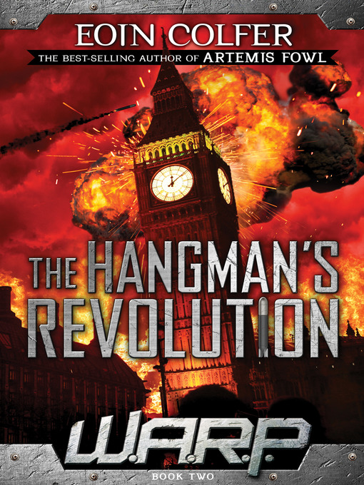 Title details for The Hangman's Revolution by Eoin Colfer - Wait list